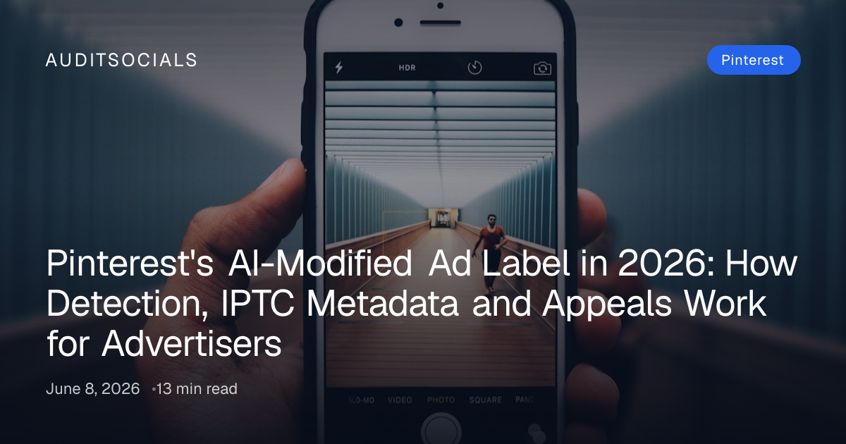 Pinterest AI-Modified Ad Label 2026: Detection & Appeals
