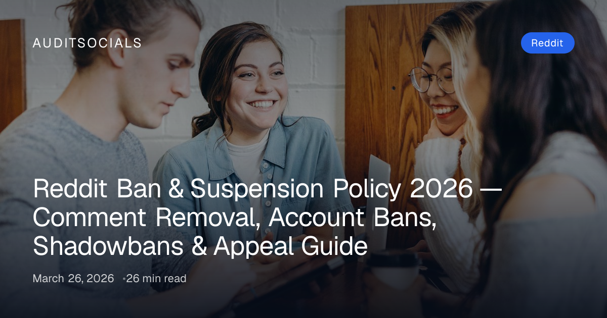 Reddit Shadowban & Suspension 2026: Check + Appeal Steps